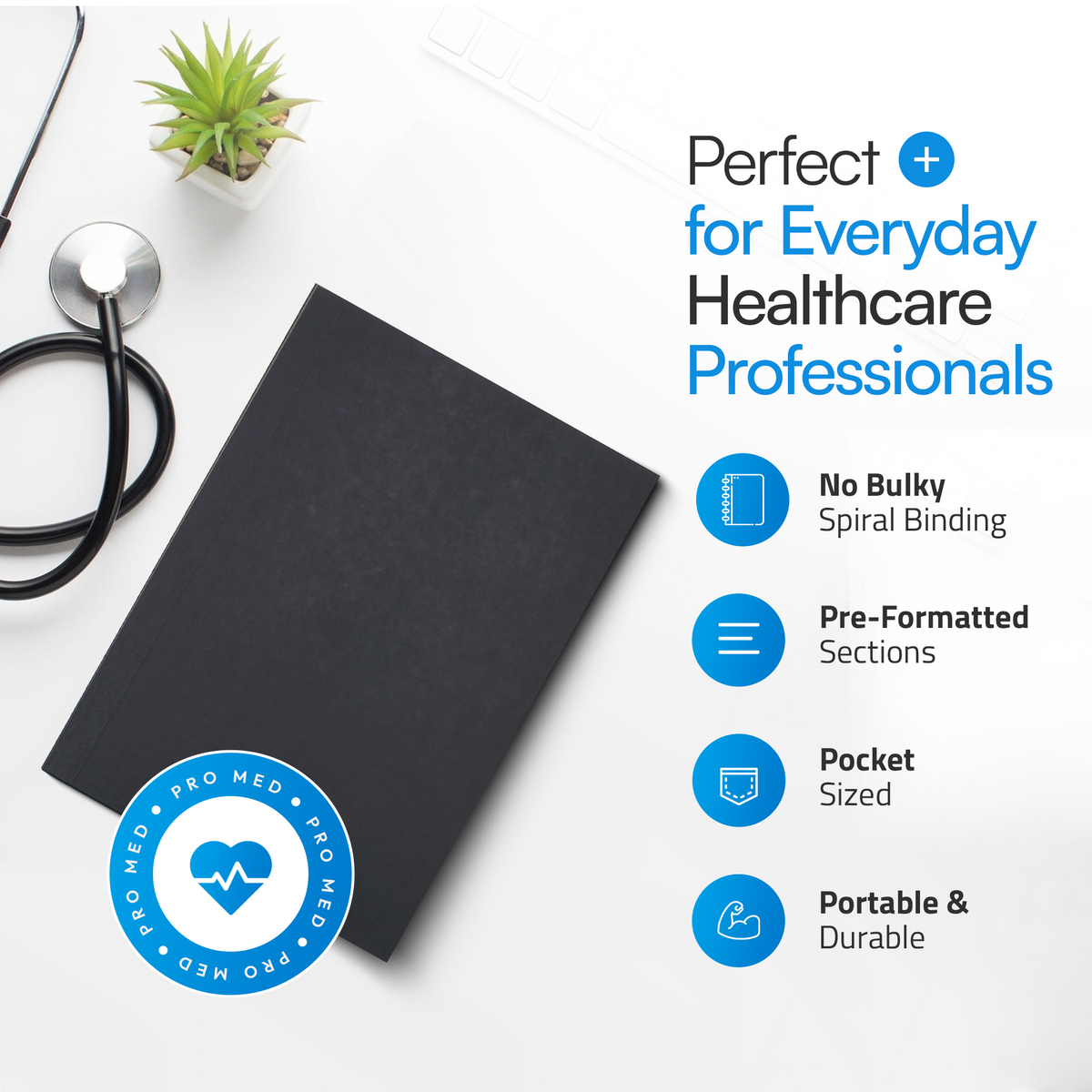 Black pocket H&P notebook beside a stethoscope, with no spiral binding and pre-formatted sections